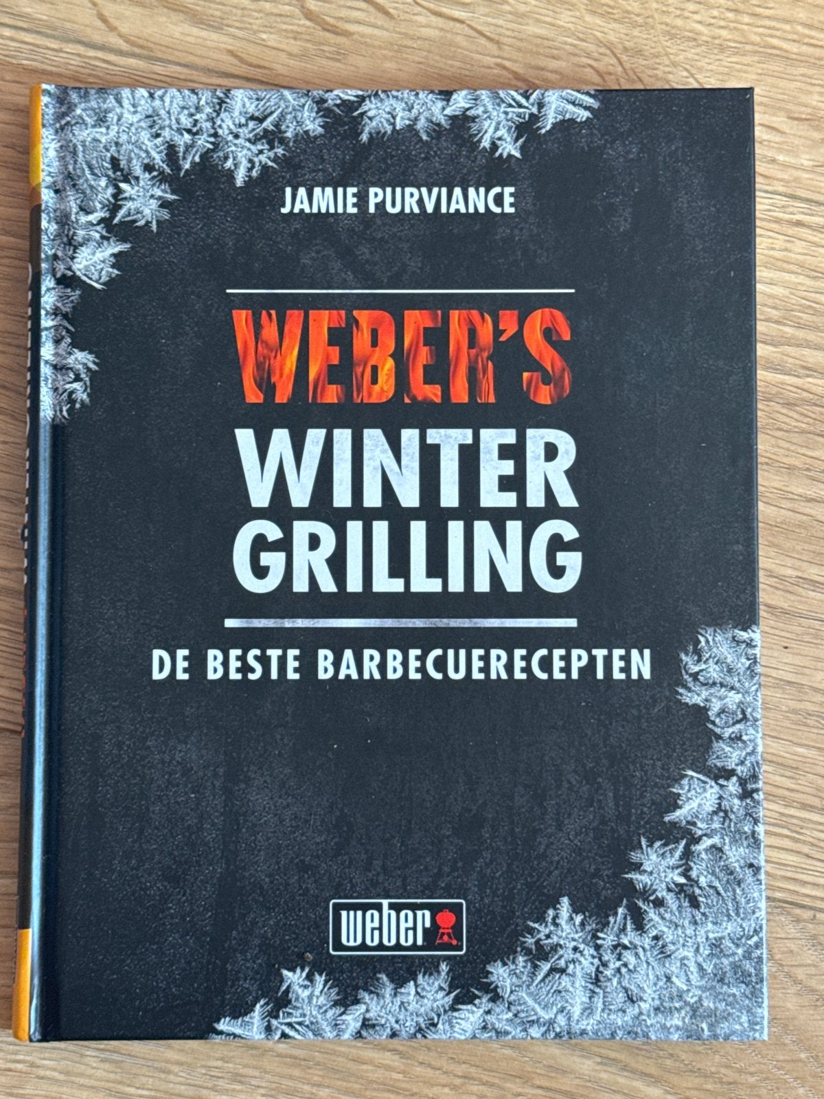 Weber's Winter Grilling: De Beste Barbecuerecepten, Ophalen of Verzenden, Zo goed als nieuw, Overige gebieden, Voorgerechten en Soepen