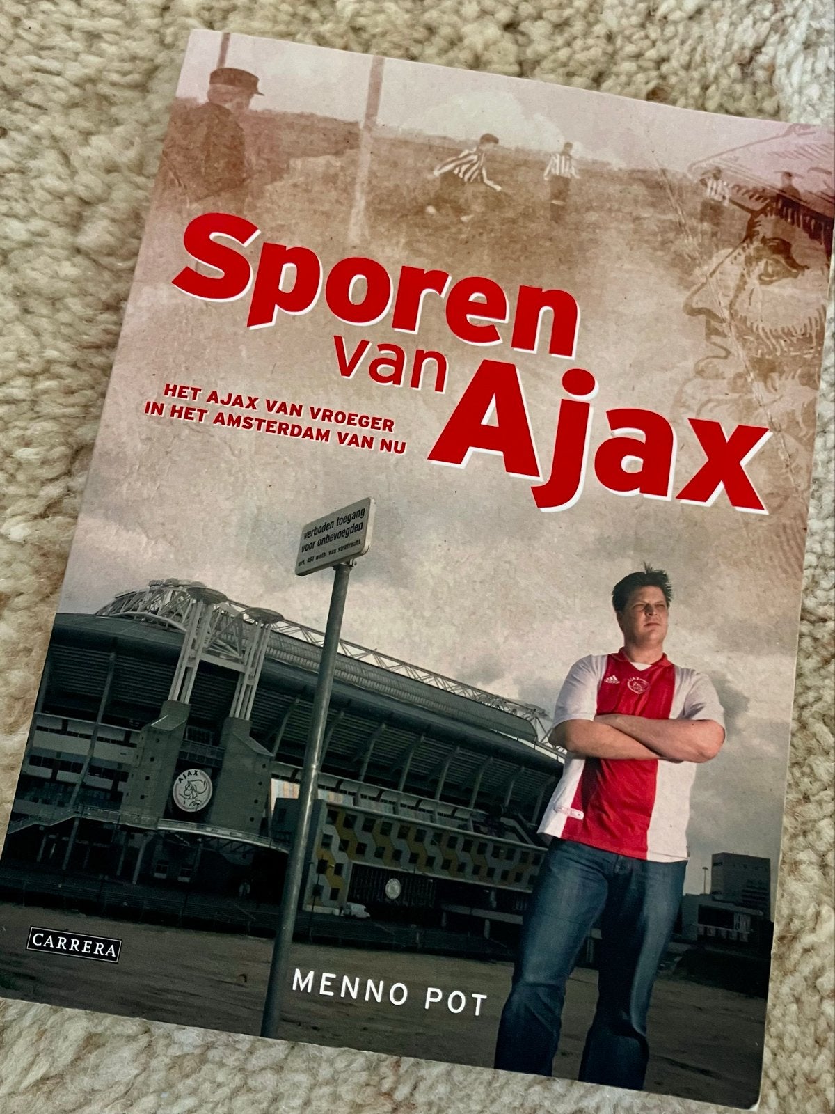 Sporen van Ajax: Het Ajax van vroeger in het Amsterdam van n, Ophalen of Verzenden, Zo goed als nieuw, Balsport