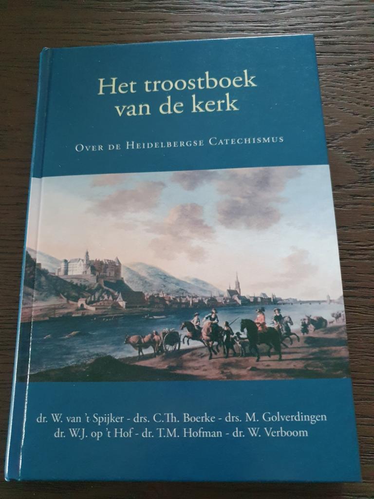 Het troostboek van de kerk: Over de Heidelbergse Catechismus, Boeken, Ophalen of Verzenden, Zo goed als nieuw, Diverse auteurs