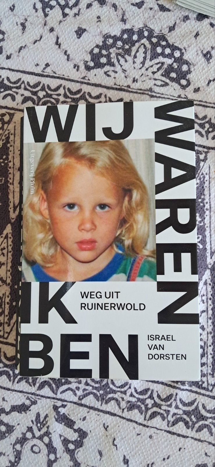 Wij waren, ik ben - Weg uit Ruinerwold - Israel van Dorsten, Ophalen of Verzenden, Gelezen, Israel van Dorsten, Overige