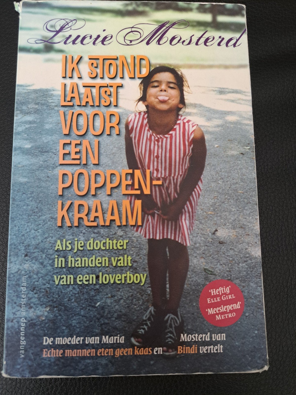 Ik stond laatst voor een poppenkraam - Lucie Mosterd, Boeken, Ophalen of Verzenden, Gelezen, Lucie Mosterd, Nederland