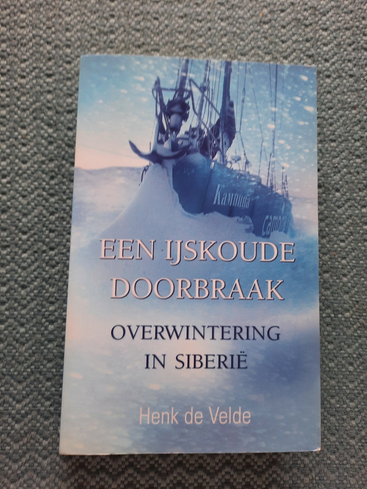 Een IJskoude Doorbraak - Overwintering in Siberië, Boeken, Avontuur en Actie, Ophalen of Verzenden