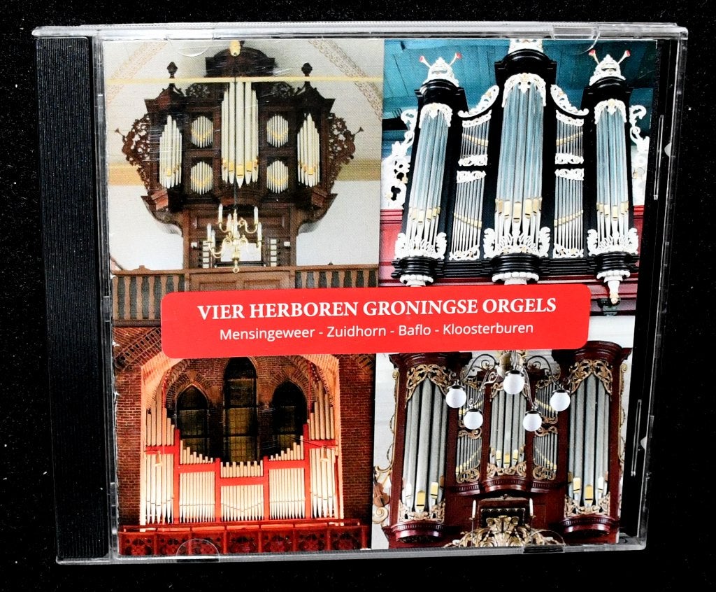 Vier Herboren Groningse Orgels - Mensingeweer, Zuidhorn, Baf, Cd's en Dvd's, Ophalen of Verzenden, Classicisme, Zo goed als nieuw