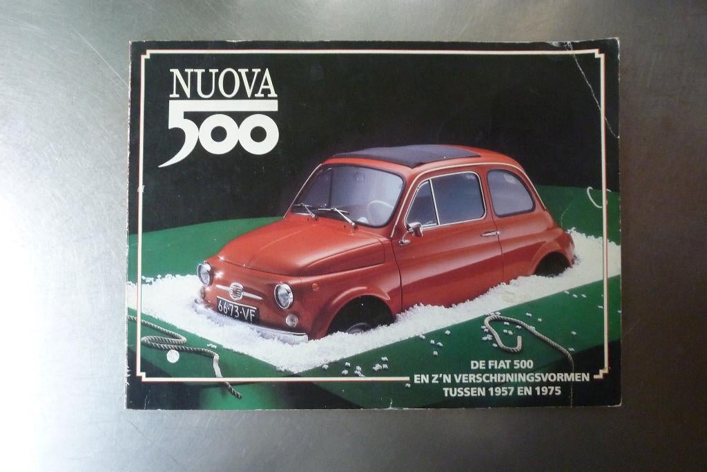 Nuovo 500 , de Fiat tussen 1957 en 1975, Ophalen of Verzenden, Gelezen, Overige merken