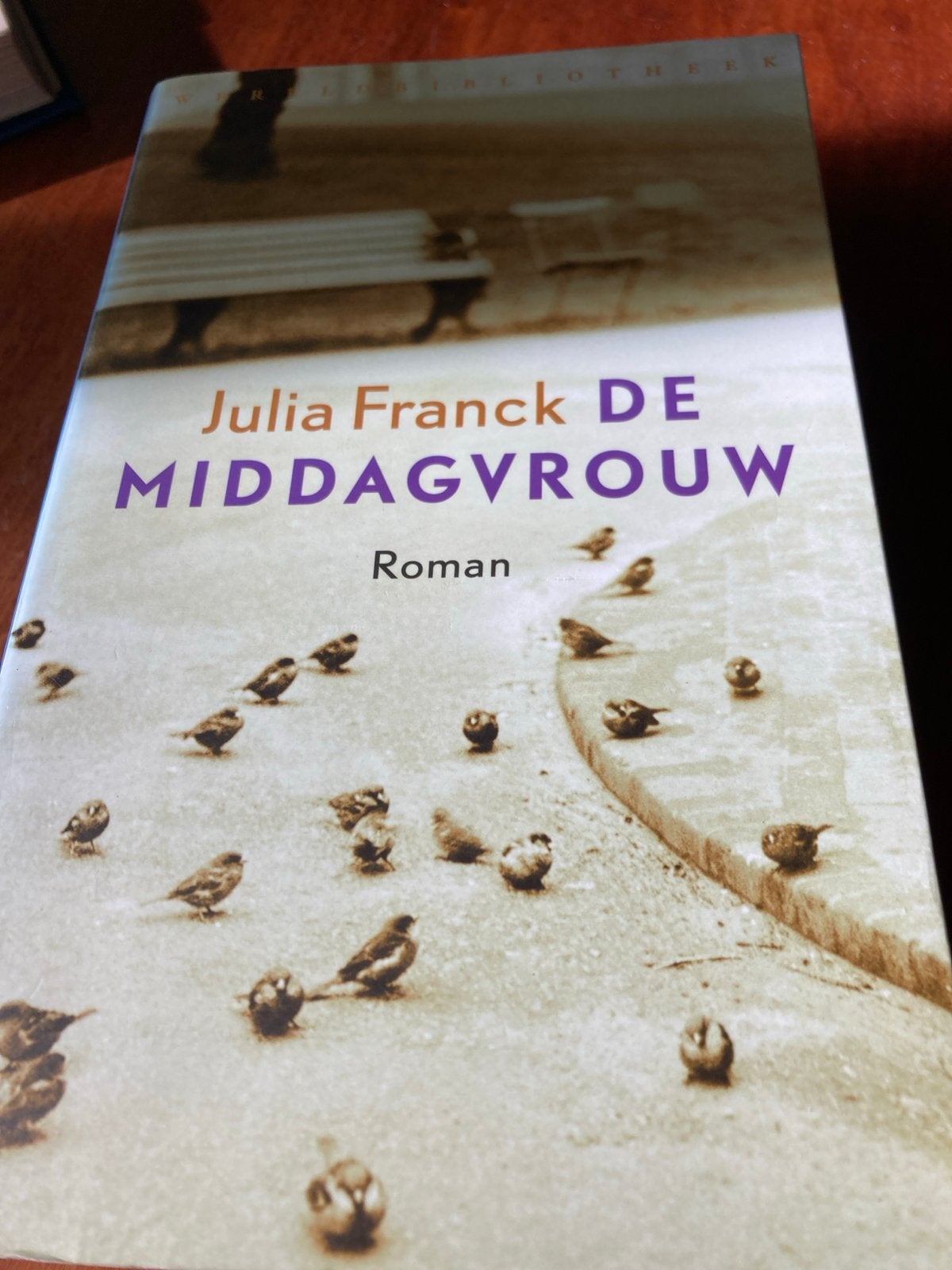 De Middagvrouw - Julia Franck (Roman), Ophalen of Verzenden, Gelezen, Europa overig