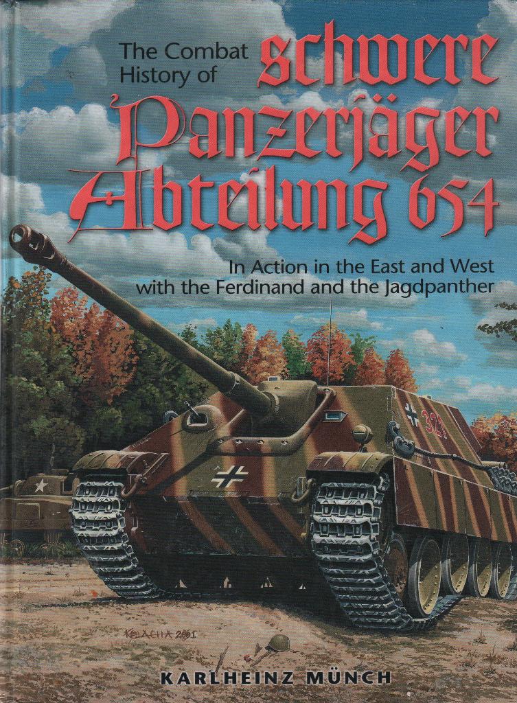 Combat History of the 654th Schwere Panzerjager Abteilung, Verzenden, Voor 1940, Zo goed als nieuw, Landmacht