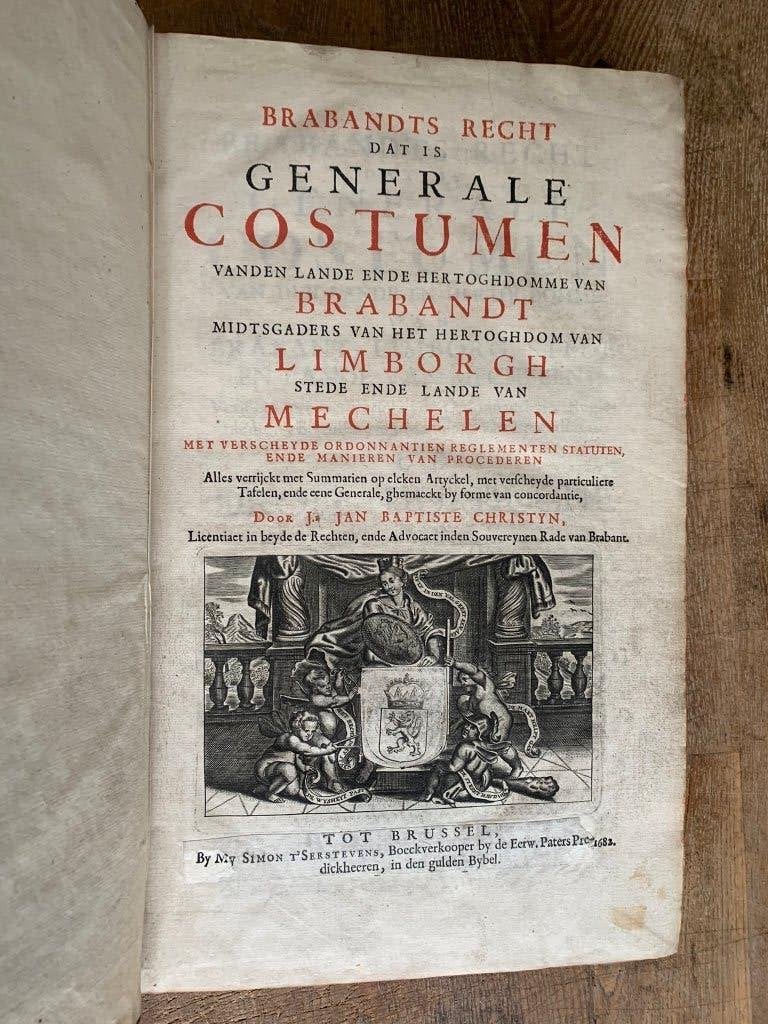 Brabandts recht dat is generale costumen 1682 Brabant, Ophalen of Verzenden