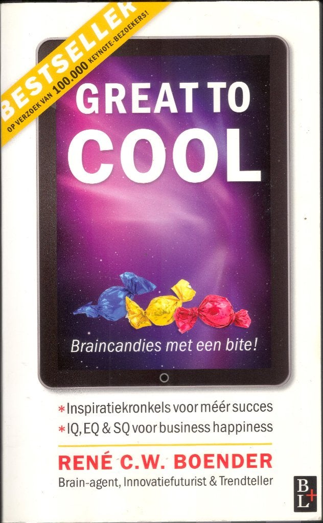 René C.W. Boender - Great to Cool, Ophalen of Verzenden, Gelezen, Economie en Marketing
