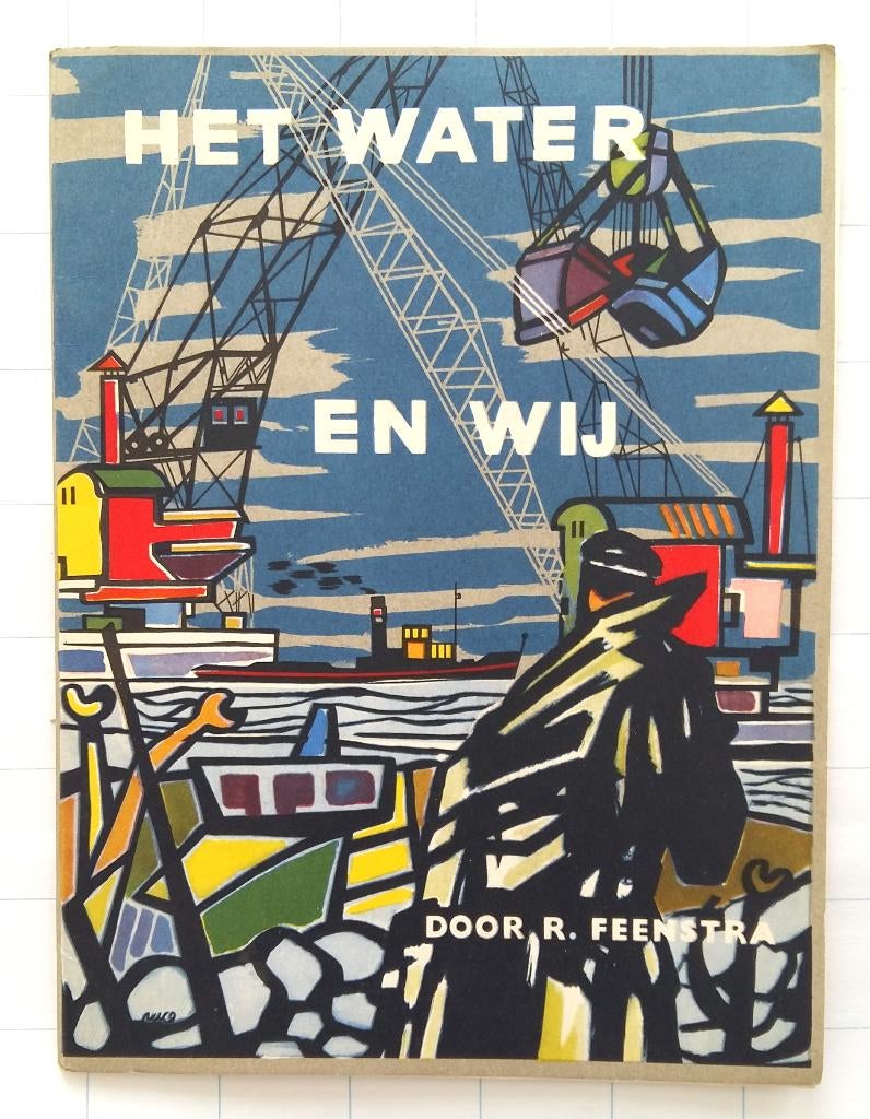 Het water en wij - R. Feenstra (voor Rijkspostspaarbank), Ophalen of Verzenden, Gebruikt, Overige typen