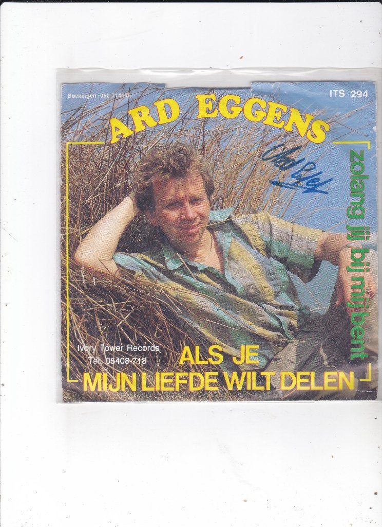 7" Single Ard Eggens - Als je mijn liefde wil delen, Ophalen of Verzenden, Gebruikt, 7 inch, Nederlandstalig