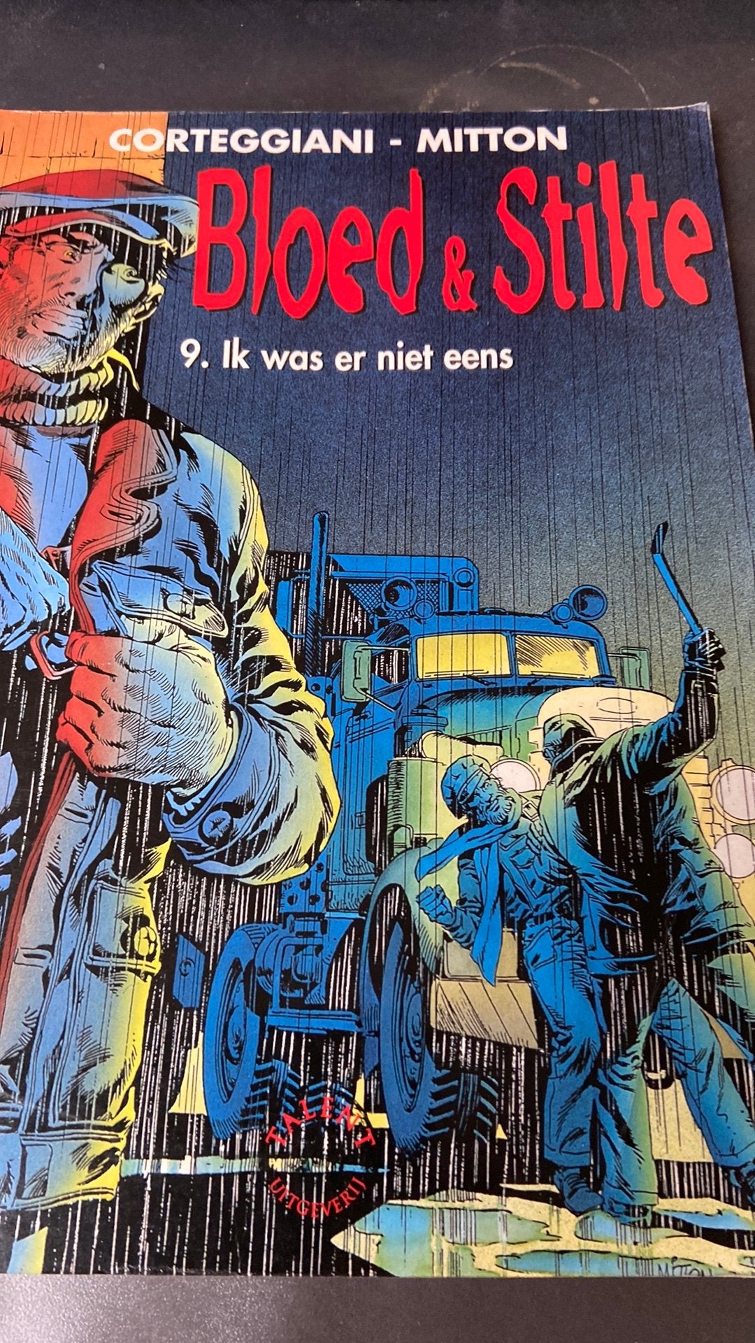 Bloed & Stilte - 9. Ik was er niet eens, Eén stripboek, Ophalen of Verzenden, Gelezen
