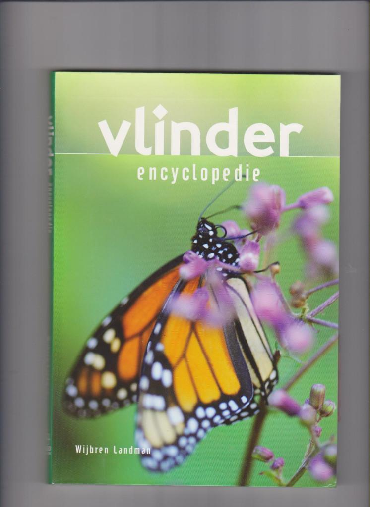 Vlinders, Vlinderencyclopedie, Geïllustreerde vlinderencycl., Boeken, Landman, Ophalen of Verzenden, Zo goed als nieuw, Overige onderwerpen