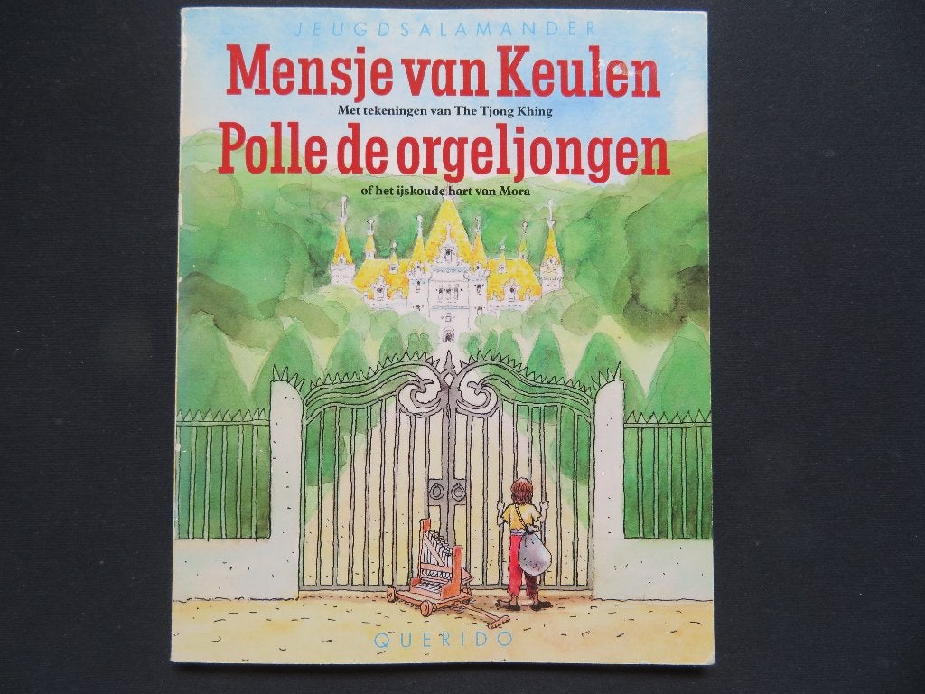 Mensje van Keulen  Polle de orgeljongen/The Tjong Khing, Ophalen of Verzenden, Gelezen, Fictie algemeen