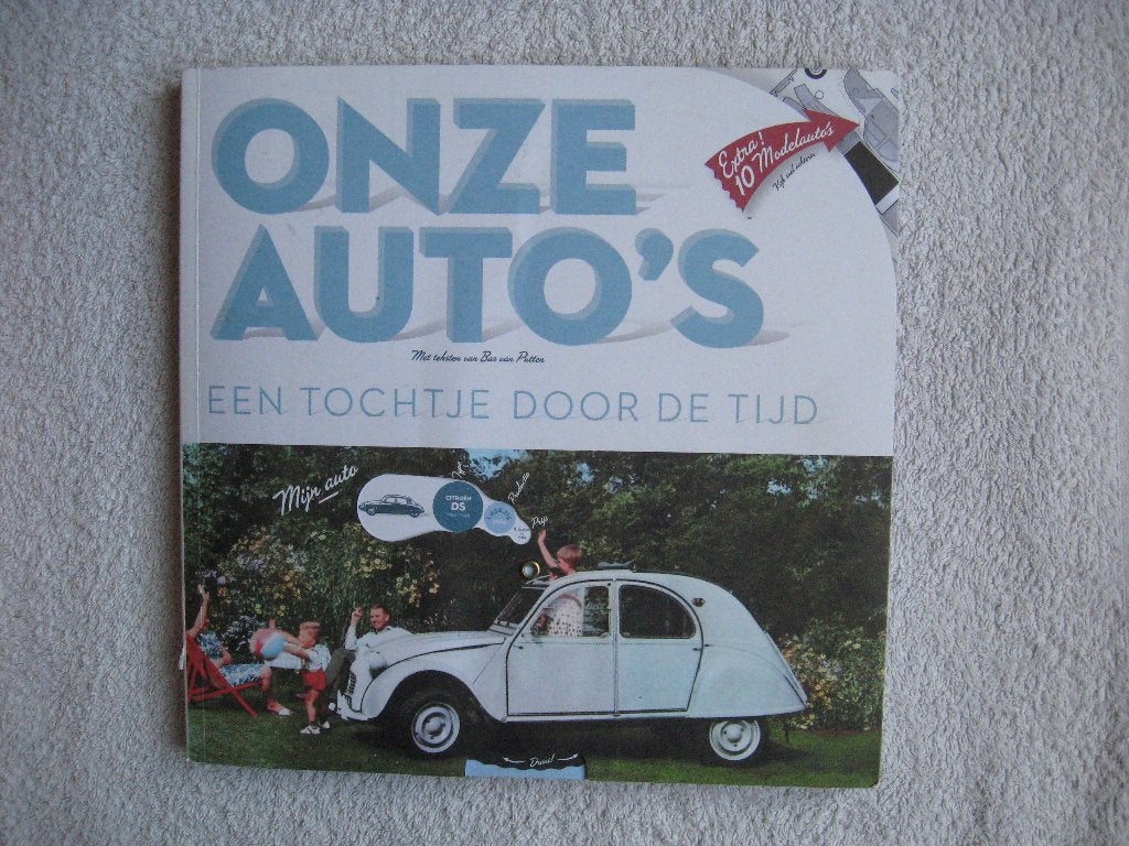Onze Auto's, een tochtje door de tijd +extra's -Bas v Putten, Algemeen, Nieuw, Ophalen of Verzenden, Bas van Putten