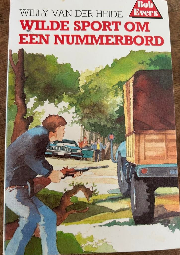 Bob Evers - Wilde Sport om een Nummerbord (19e druk), Ophalen of Verzenden, Gelezen