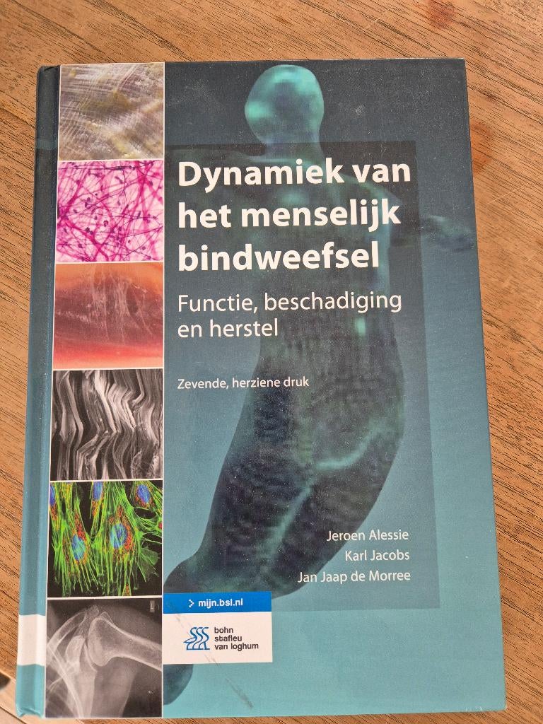 Dynamiek van het menselijk bindweefsel, Boeken, Studieboeken en Cursussen, Ophalen, BSL, HBO, Zo goed als nieuw