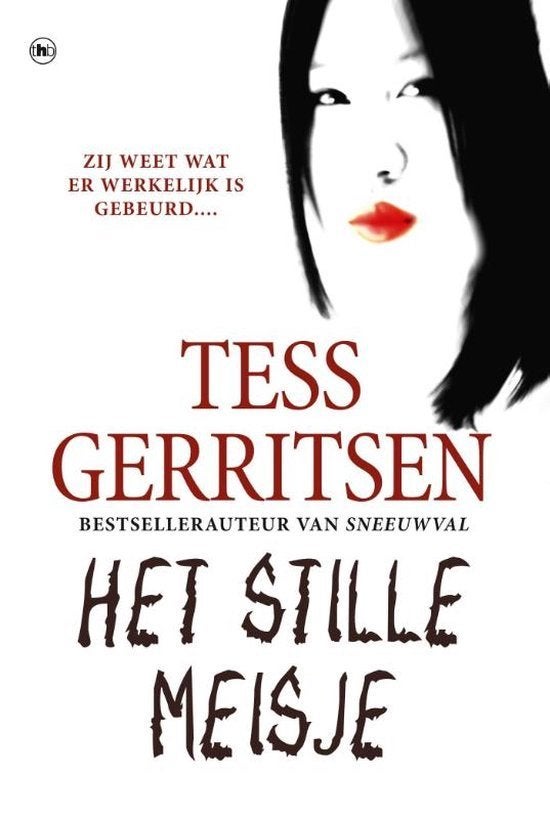   Tess Gerritsen: Het stille meisje, Ophalen of Verzenden, Gelezen