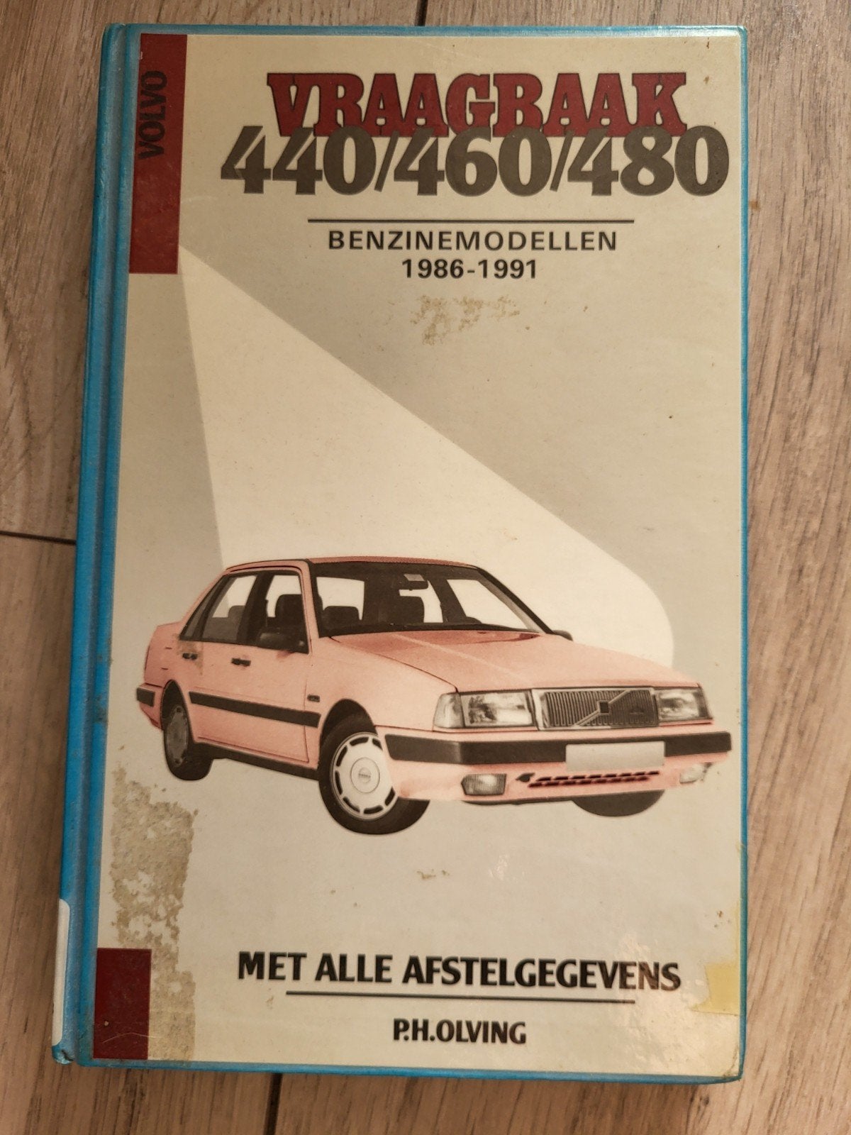 Volvo 440/460/480 - Benzinemodellen 1986-1991, Boeken, Ophalen of Verzenden, Gelezen, Volvo
