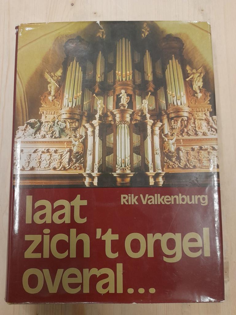 Laat zich 't orgel overal... interviews met organisten, Ophalen of Verzenden