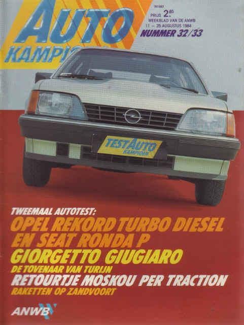Autokampioen 32/33 1984 : Opel Rekord 2.3TD Berlina - Seat P, Ophalen of Verzenden, Gelezen, Algemeen