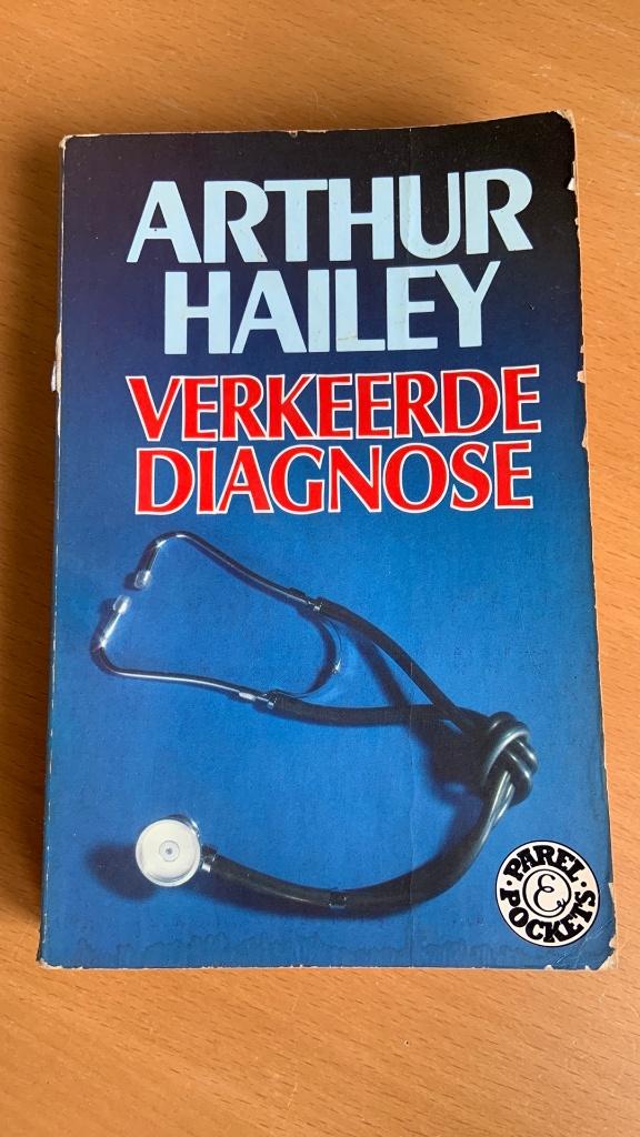Verkeerde diagnose - Arthur Hailey, Ophalen of Verzenden, Gelezen