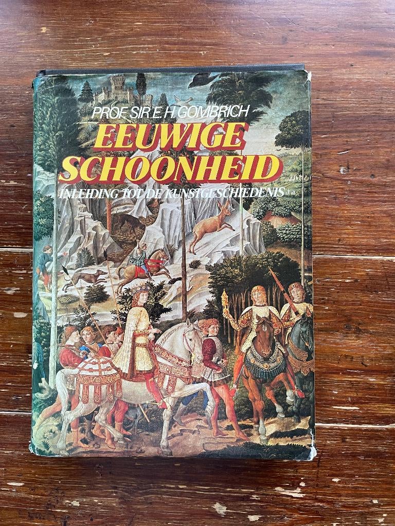 E. H. Gombrich Eeuwige Schoonheid (Kunstgeschiedenis) 1975, Ophalen of Verzenden, Gelezen, E. H. Gombrich