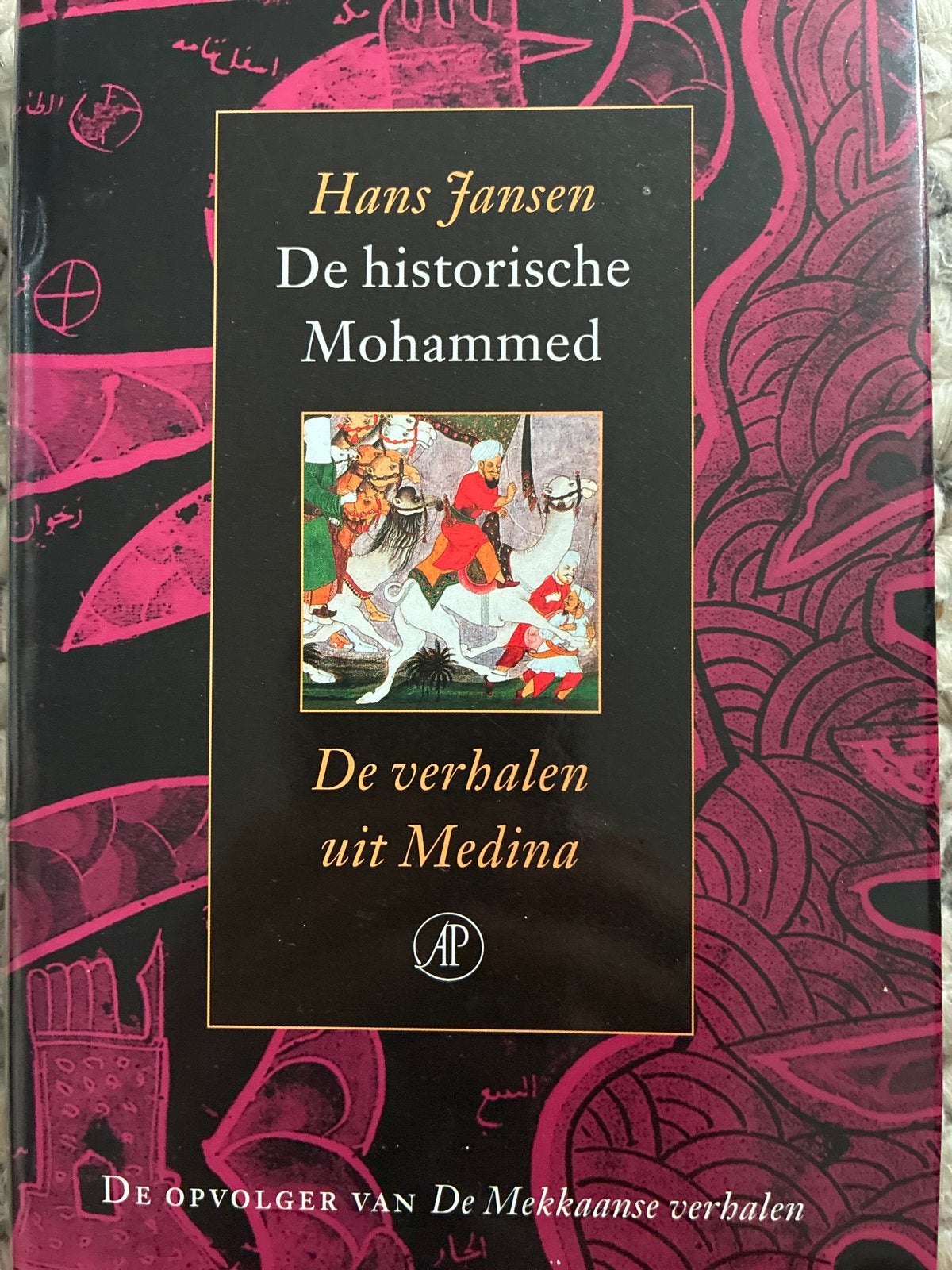 De historische Mohammed: De verhalen uit Medina, Ophalen of Verzenden, Zo goed als nieuw, Overige onderwerpen, Achtergrond en Informatie
