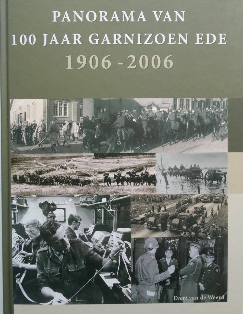 Panorama van 100 jaar garnizoen Ede (1906-2006), NIEUW, Verzamelen, Militaria | Algemeen, Ophalen of Verzenden, Landmacht, Nederland