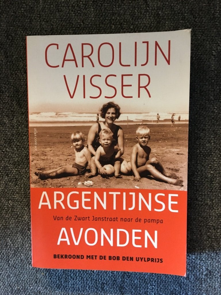 Argentijnse avonden ; door Carolijn Visser #Zuid #Amerika, Ophalen of Verzenden, Gelezen, Carolijn Visser, Zuid-Amerika