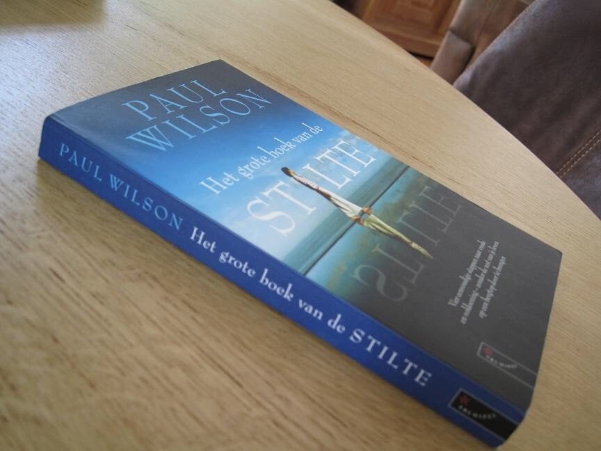 Paul Wilson : Het grote boek van de stilte,igs, Boeken, Ophalen of Verzenden, Zo goed als nieuw