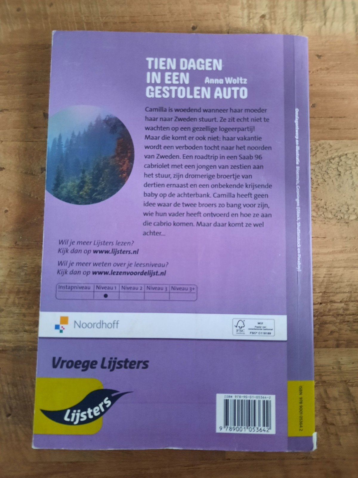 Tien dagen in een gestolen auto - Anna Woltz (Lijsters), Boeken, Ophalen of Verzenden, Gelezen, Anna Woltz, Fictie
