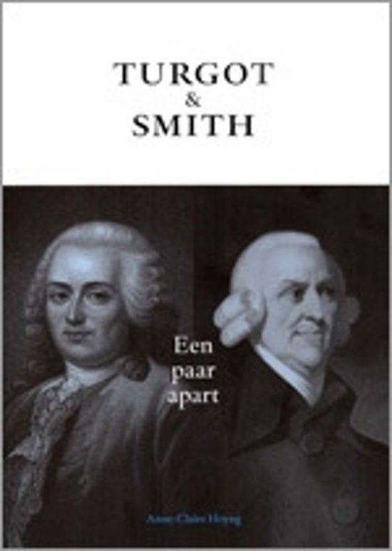 Anne-Claire Hoyng - Turgot en Smith een paar apart, Ophalen of Verzenden, Gelezen, Natuurwetenschap