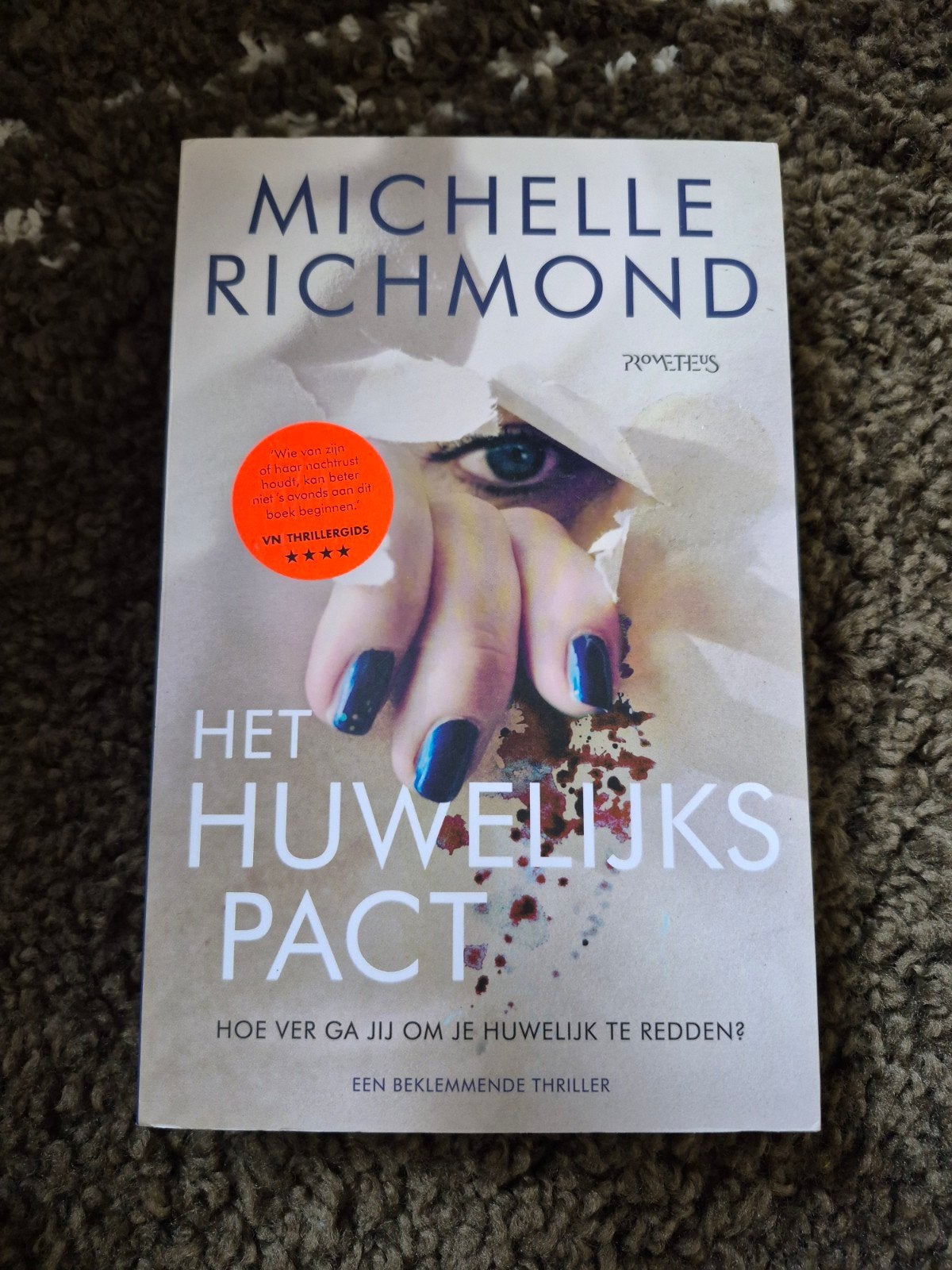 Het Huwelijkspact - Michelle Richmond (Thriller), Ophalen of Verzenden, Zo goed als nieuw, Michelle Richmond, Europa overig