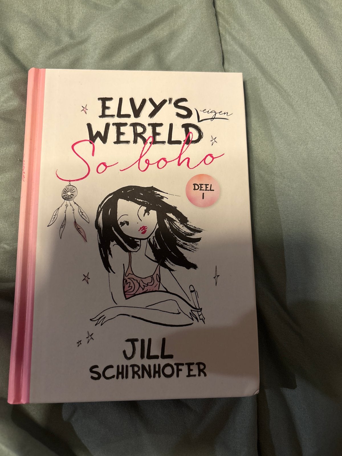 Elvy's Wereld: So Boho - Deel 1 door Jill Schirnhofer, Ophalen of Verzenden, Zo goed als nieuw, Fictie