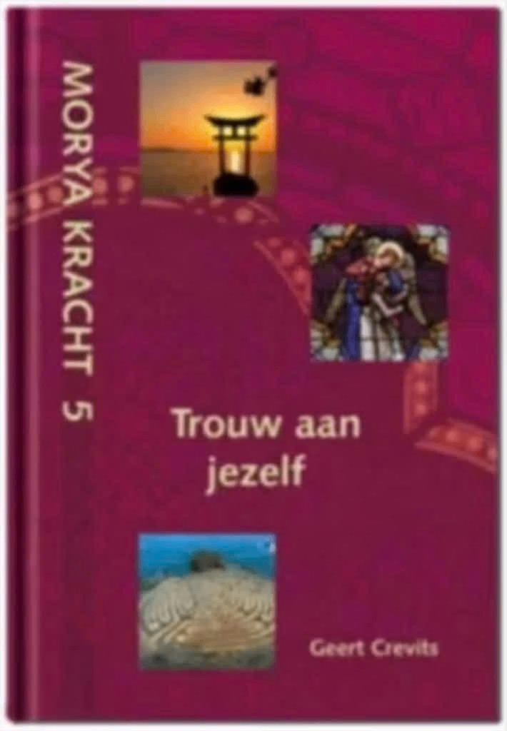 Morya Kracht 5 - Trouw aan jezelf, Ophalen of Verzenden, Zo goed als nieuw, Overige onderwerpen, Achtergrond en Informatie
