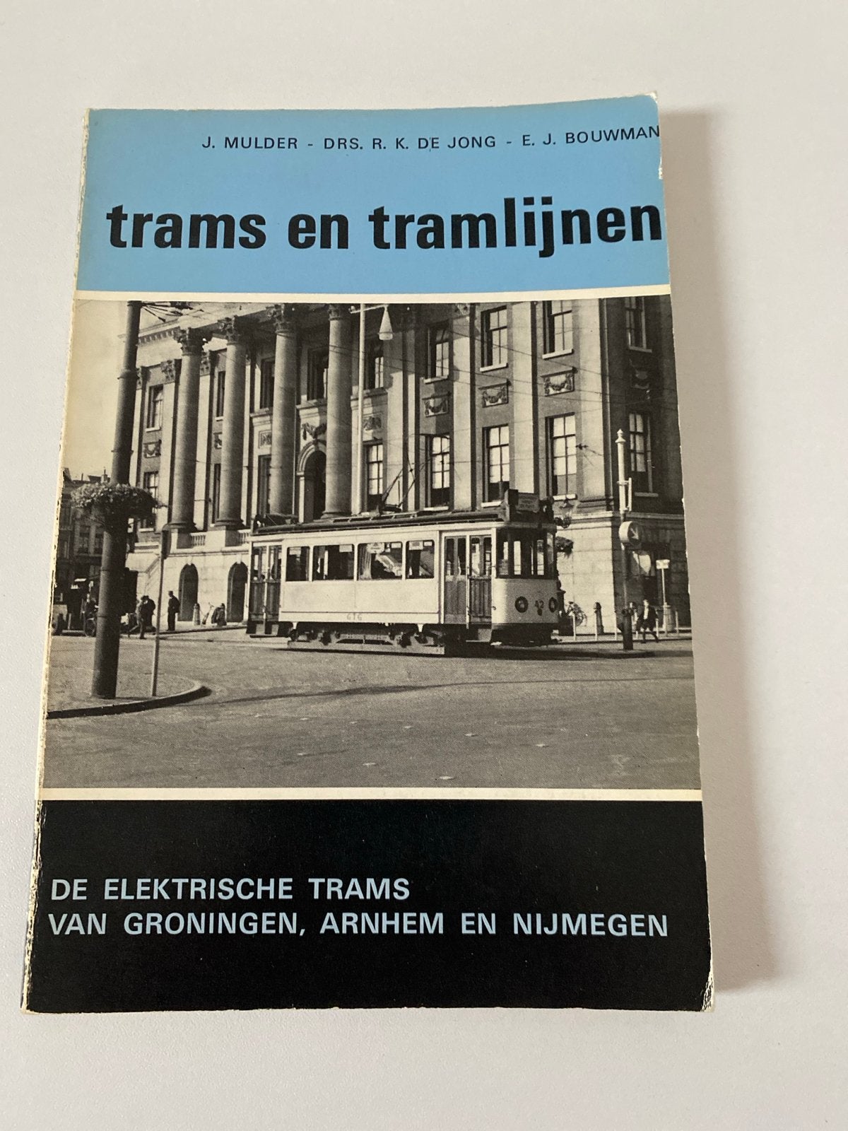 Trams en Tramlijnen: Groningen, Arnhem en Nijmegen, Ophalen of Verzenden, Gelezen, Overige typen