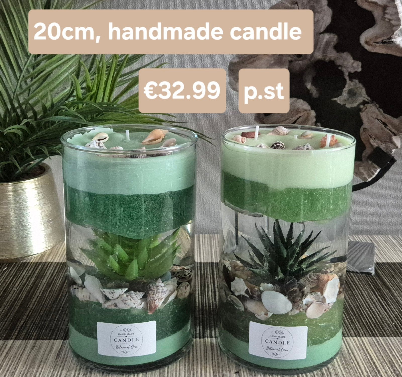 Handmade candle, Ophalen