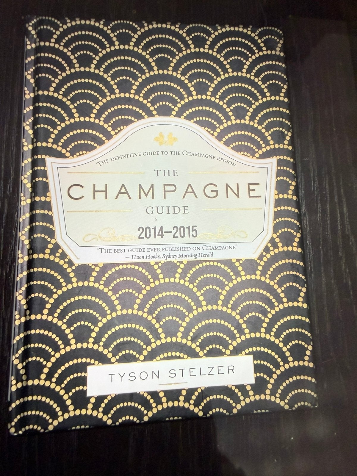 The Champagne Guide, Tyson Stelzer, Ophalen of Verzenden, Zo goed als nieuw
