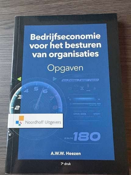 Bedrijfseconomie besturen organisaties Opgaven Heezen 7e, Zo goed als nieuw, A.W.W. Heezen, Beta, HBO