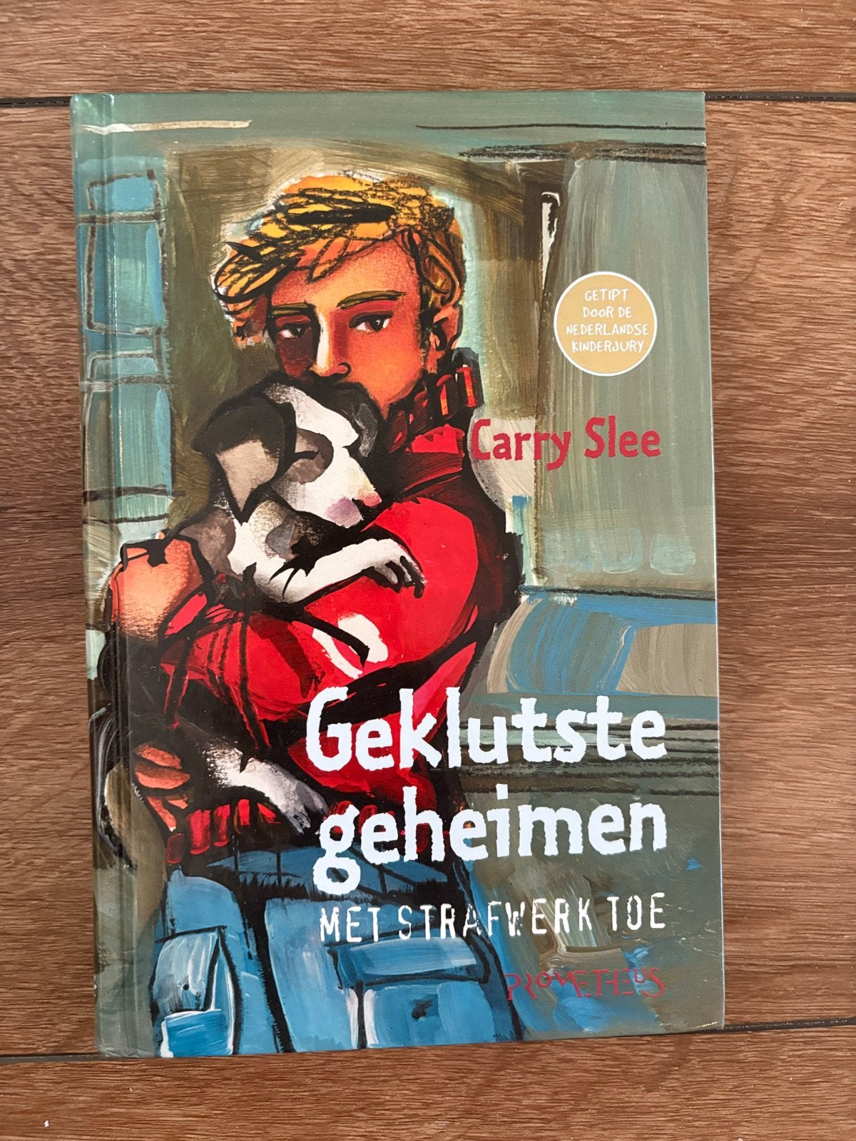 Geklutste geheimen - Carry Slee, Ophalen of Verzenden, Zo goed als nieuw, Fictie