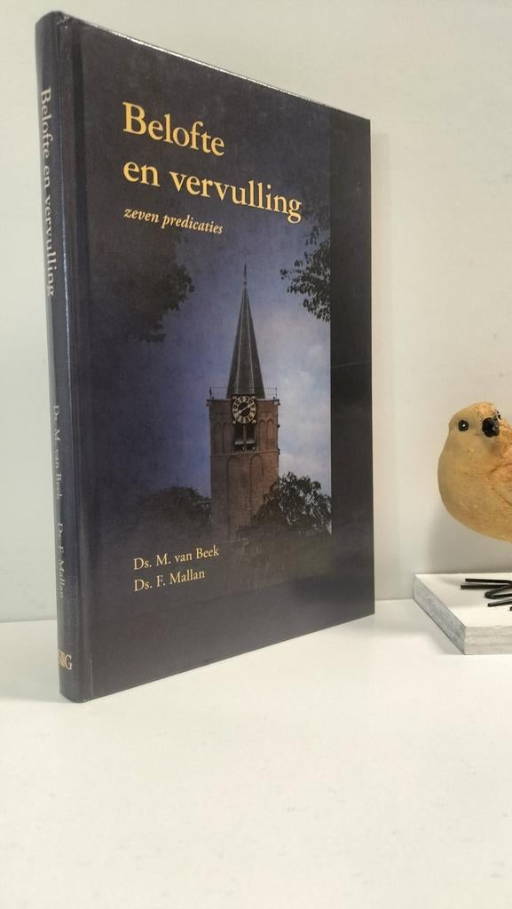 Beek, Ds. M. van ea.; Belofte en vervulling, Ophalen of Verzenden, Gelezen, Christendom | Protestants