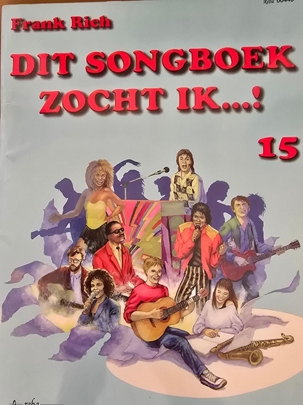 Frank Rich - Dit Songboek Zocht Ik...! (Deel 15), Ophalen of Verzenden, Artiest