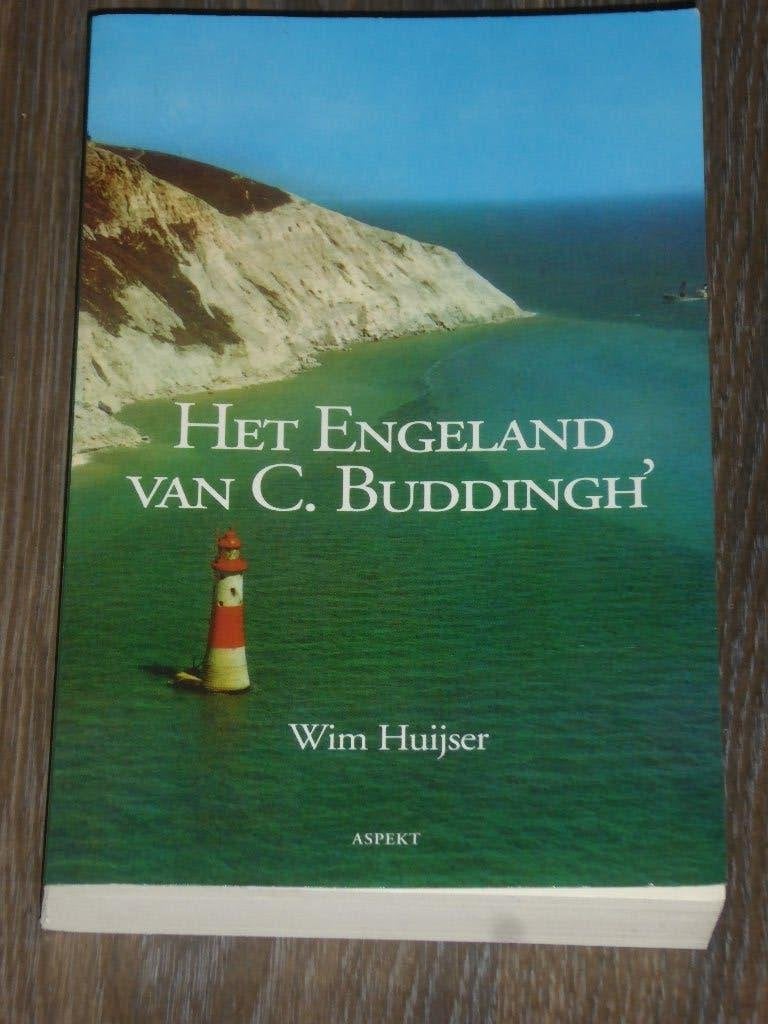 Wim Huijser - HET ENGELAND VAN C. BUDDINGH', Verzenden, Wim Huijser, Zo goed als nieuw, Eén auteur