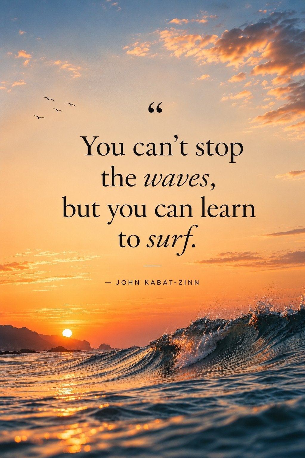 Inspirerende poster: "You can't stop the waves...", Rechthoekig Staand, Nieuw, Ophalen of Verzenden, A1 t/m A3