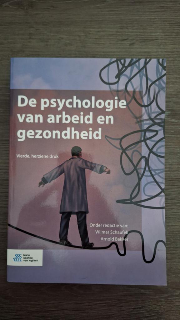 De psychologie van arbeid en gezondheid, Ophalen of Verzenden, Zo goed als nieuw