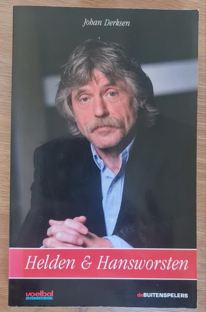 Johan Derksen - Helden & Hansworsten, Ophalen, Johan Derksen, Zo goed als nieuw, Balsport