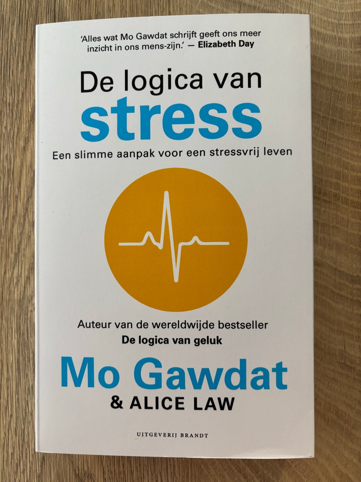 De logica van stress - Mo Gawdat & Alice Law, Ophalen of Verzenden, Nieuw, Gezondheid en Conditie