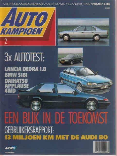 Autokampioen 2 1990 : BMW 518i - Lancia Dedra - Scimitar GTE, Ophalen of Verzenden, Gelezen, Algemeen