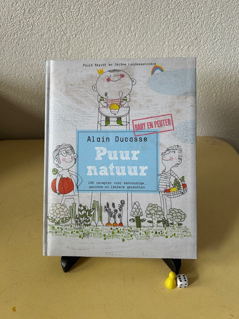 Kookboek Puur natuur baby en peuter - Alain Ducasse, Boeken, Kookboeken, Alain Ducasse, Ophalen of Verzenden, Zo goed als nieuw