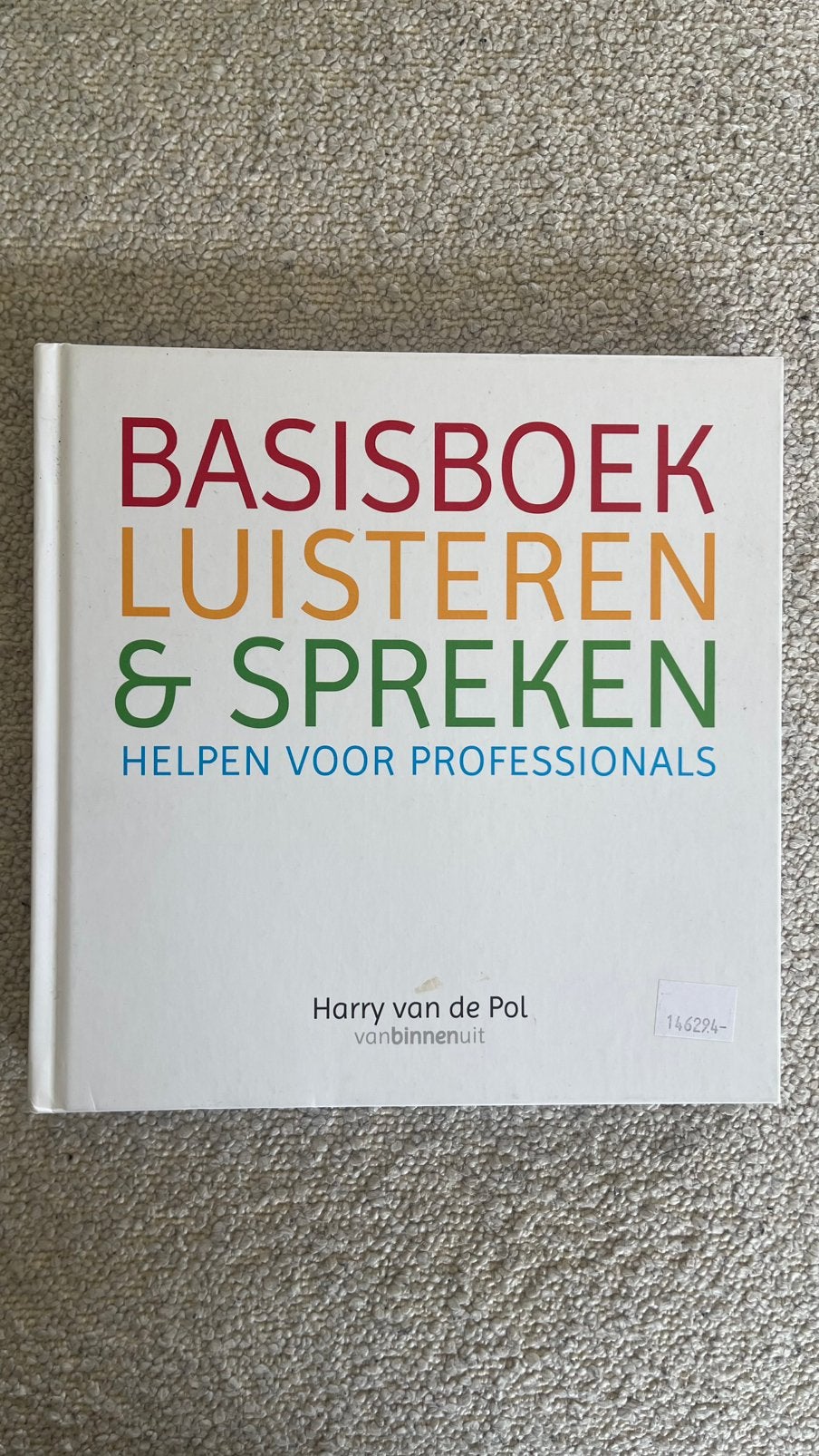 Basisboek Luisteren & Spreken - Harry van de Pol, Ophalen of Verzenden, Gamma, Zo goed als nieuw, HBO